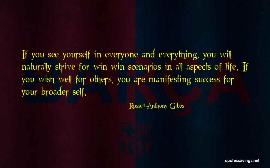 Wish You Well In Life Quotes By Russell Anthony Gibbs Wish You Well In Life Quotes By Russell Anthony Gibbs