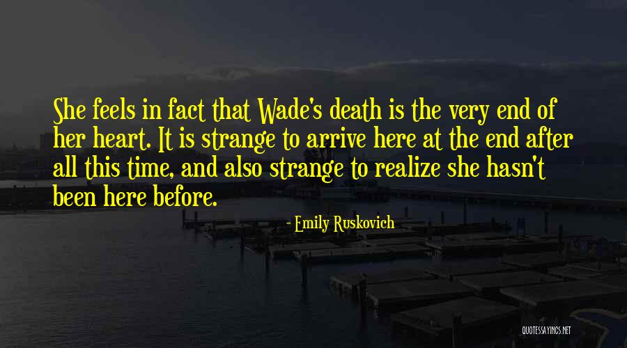 Wish You Were Here Death Quotes By Emily Ruskovich