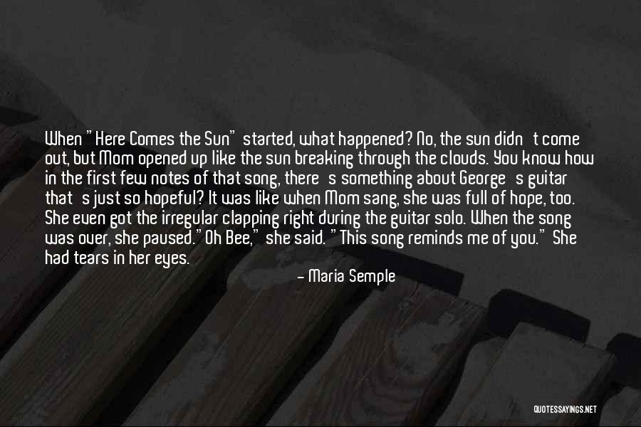 Wish You Were Here Mom Quotes By Maria Semple Wish You Were Here Mom Quotes By Maria Semple
