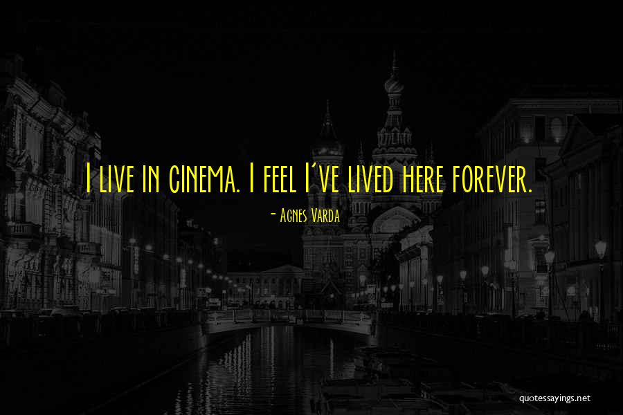 Wish You Were Here Movie Quotes By Agnes Varda