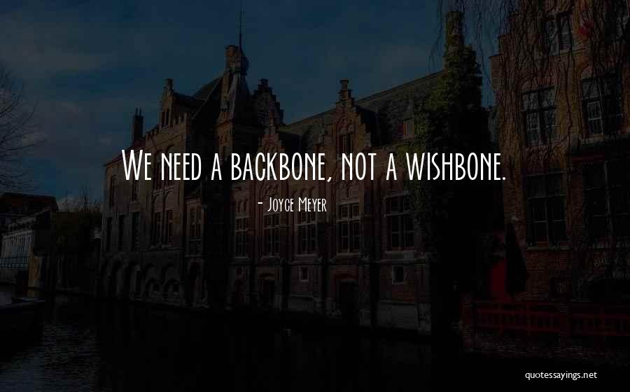 Wishbone Quotes By Joyce Meyer Wishbone Quotes By Joyce Meyer