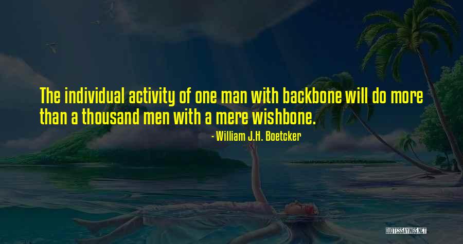 Wishbone Quotes By William J.H. Boetcker Wishbone Quotes By William J.H. Boetcker