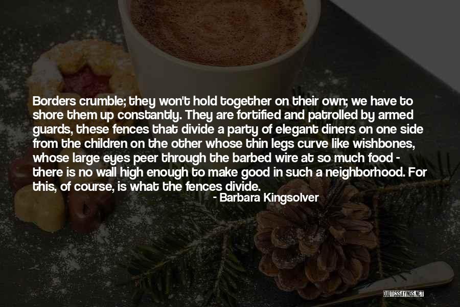 Wishbones Quotes By Barbara Kingsolver