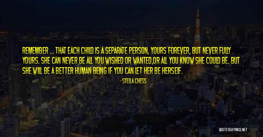 Wished For Child Quotes By Stella Chess Wished For Child Quotes By Stella Chess