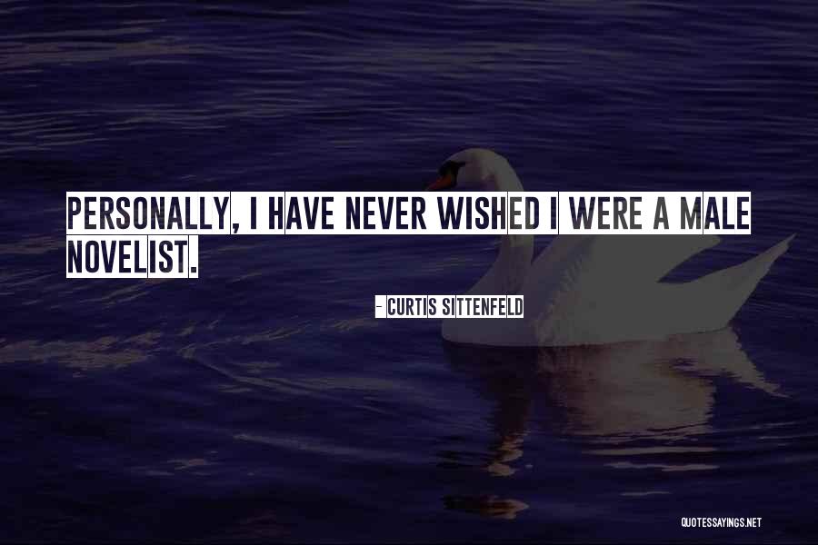 Wished Quotes By Curtis Sittenfeld Wished Quotes By Curtis Sittenfeld