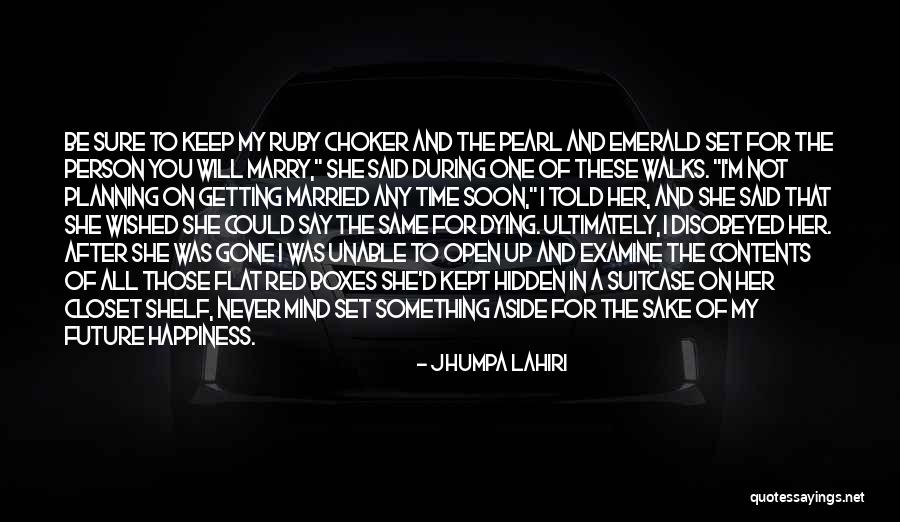 Wished Quotes By Jhumpa Lahiri Wished Quotes By Jhumpa Lahiri
