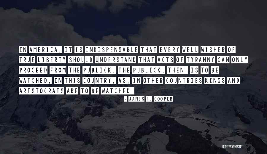 Wisher Quotes By James F. Cooper Wisher Quotes By James F. Cooper