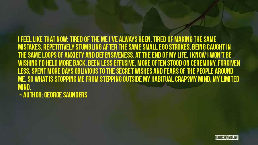 Wishes And Life Quotes By George Saunders