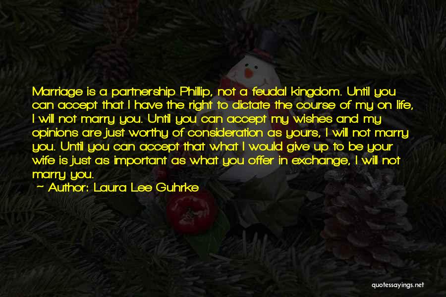 Wishes And Life Quotes By Laura Lee Guhrke