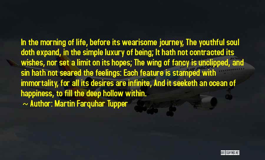 Wishes And Life Quotes By Martin Farquhar Tupper