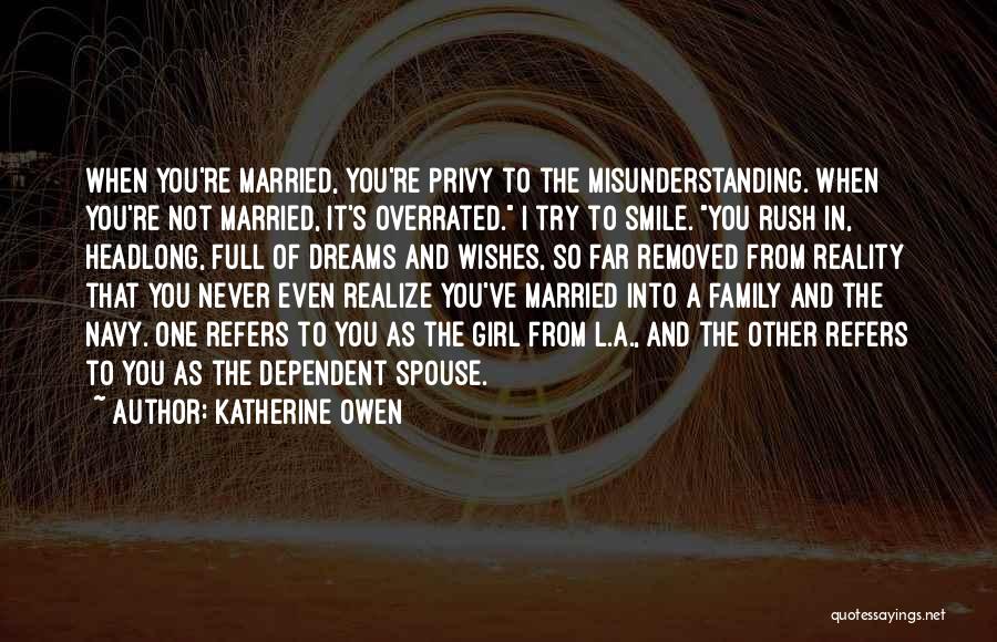 Wishes And Reality Quotes By Katherine Owen