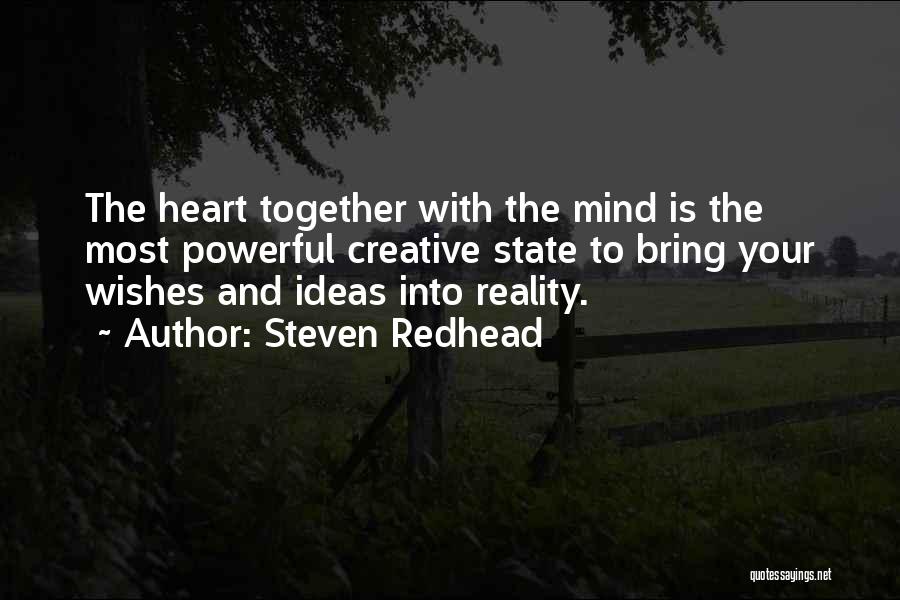 Wishes And Reality Quotes By Steven Redhead