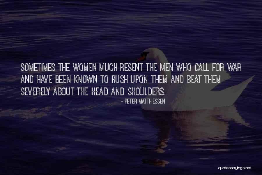 Wishes Being Useless Quotes By Peter Matthiessen Wishes Being Useless Quotes By Peter Matthiessen