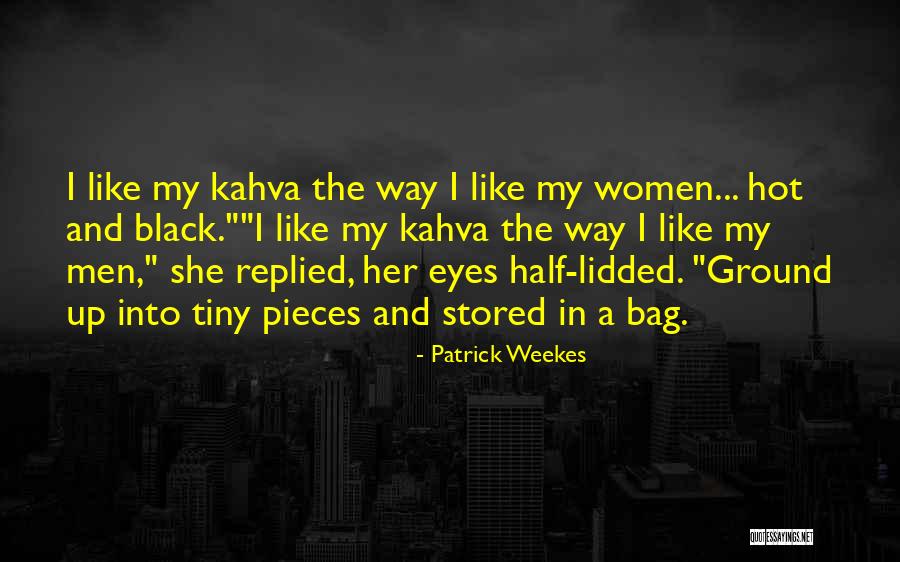 Wishes For Good Future Quotes By Patrick Weekes Wishes For Good Future Quotes By Patrick Weekes