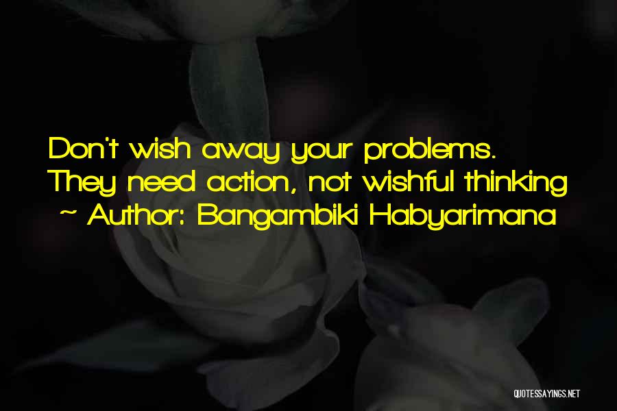 Wishes For Success Quotes By Bangambiki Habyarimana