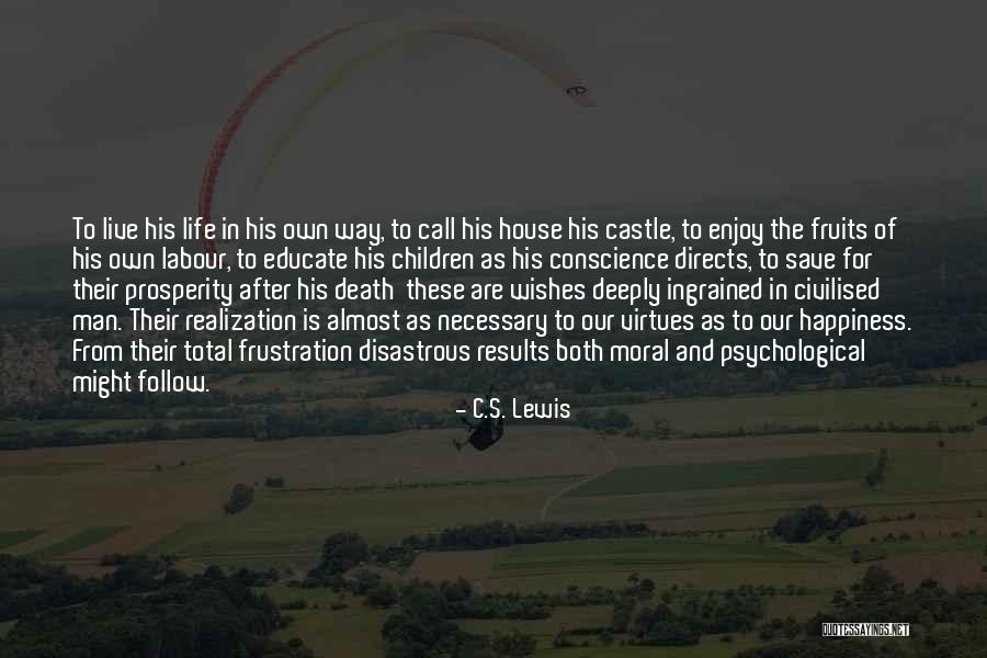 Wishes For Your Children Quotes By C.S. Lewis Wishes For Your Children Quotes By C.S. Lewis