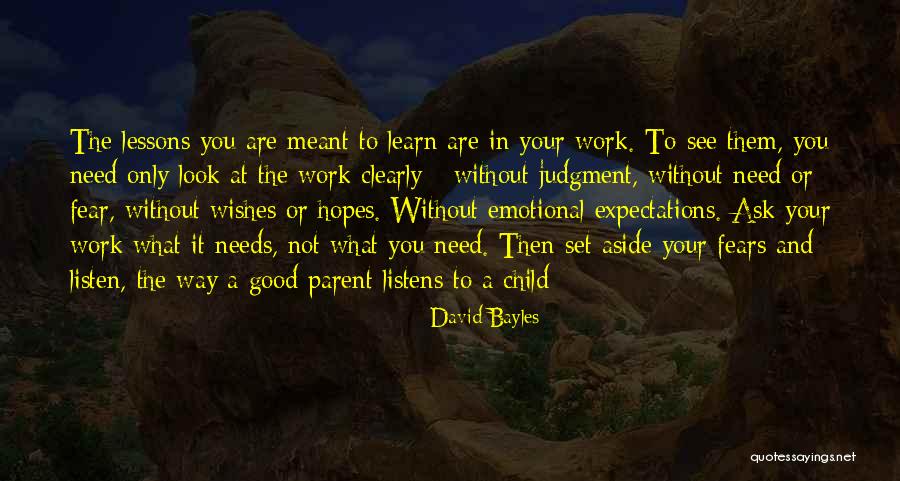 Wishes For Your Children Quotes By David Bayles Wishes For Your Children Quotes By David Bayles