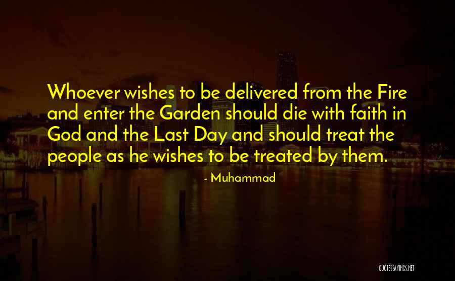 Wishes From God Quotes By Muhammad