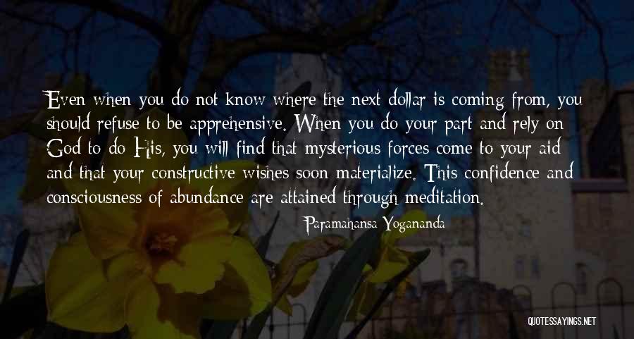 Wishes From God Quotes By Paramahansa Yogananda