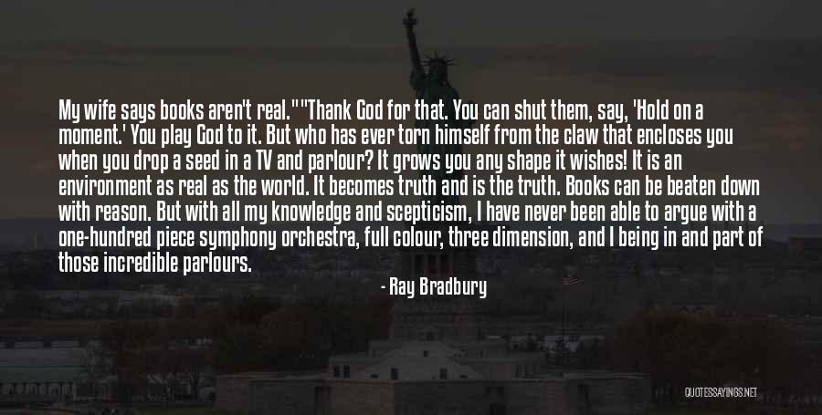 Wishes From God Quotes By Ray Bradbury