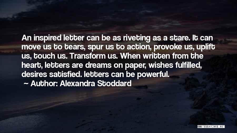 Wishes Fulfilled Quotes By Alexandra Stoddard