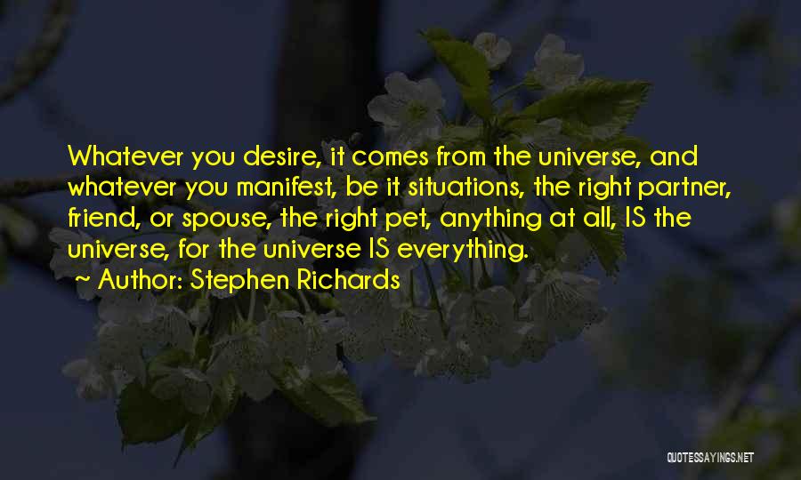 Wishes Fulfilled Quotes By Stephen Richards