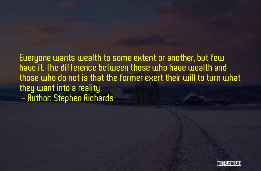 Wishes Fulfilled Quotes By Stephen Richards