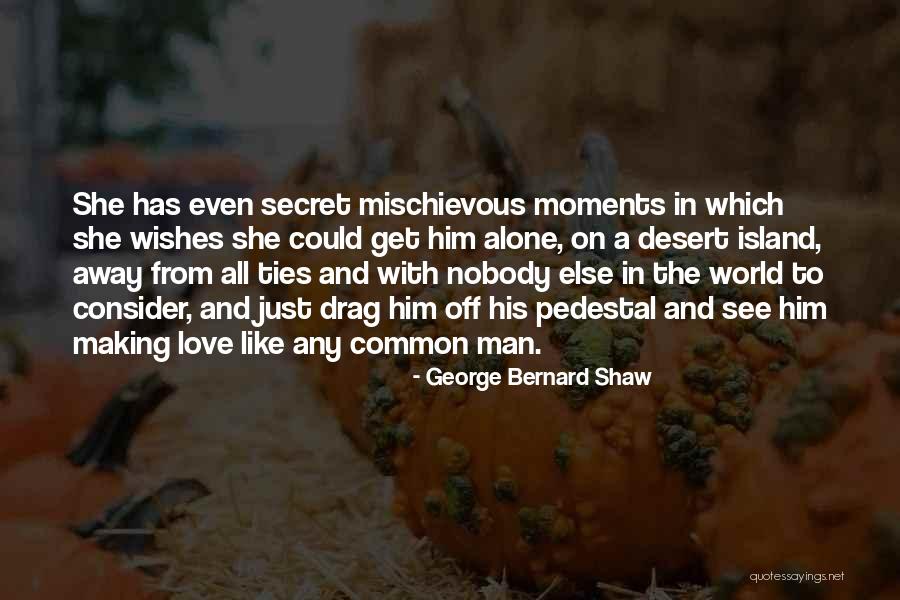 Wishes Love Quotes By George Bernard Shaw Wishes Love Quotes By George Bernard Shaw