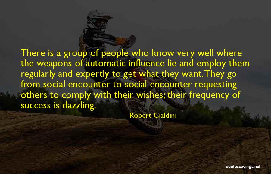 Wishes On Success Quotes By Robert Cialdini Wishes On Success Quotes By Robert Cialdini
