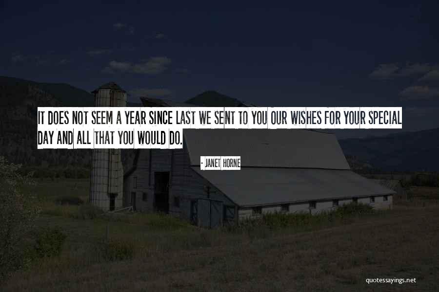 Wishes On Your Birthday Quotes By Janet Horne Wishes On Your Birthday Quotes By Janet Horne