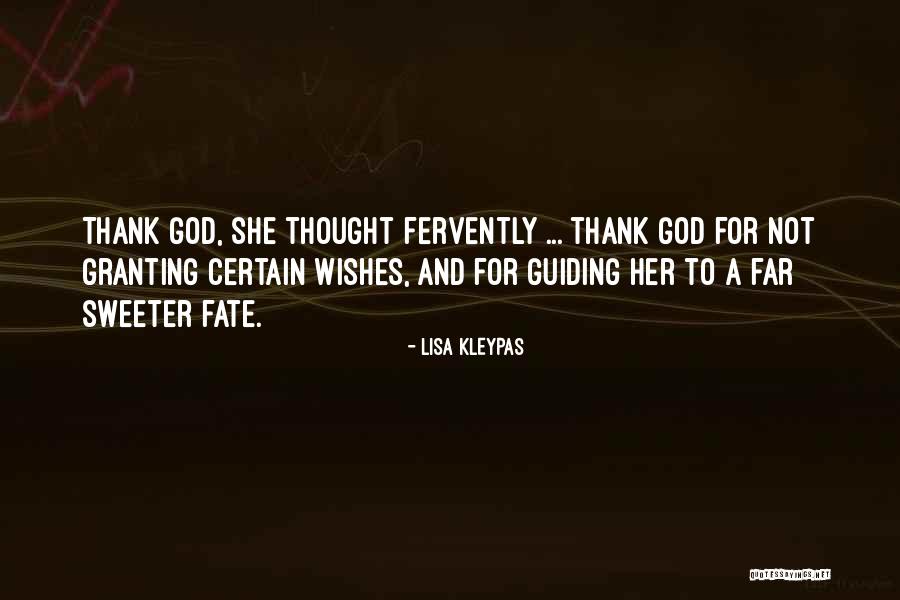 Wishes Thank You Quotes By Lisa Kleypas Wishes Thank You Quotes By Lisa Kleypas