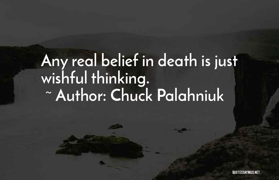 Wishful Quotes By Chuck Palahniuk