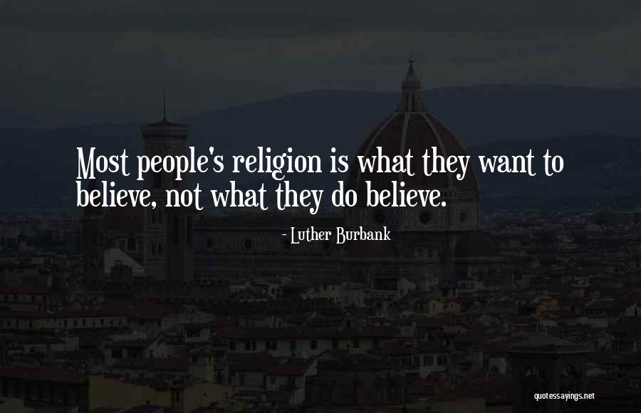 Wishful Thinking Quotes By Luther Burbank Wishful Thinking Quotes By Luther Burbank