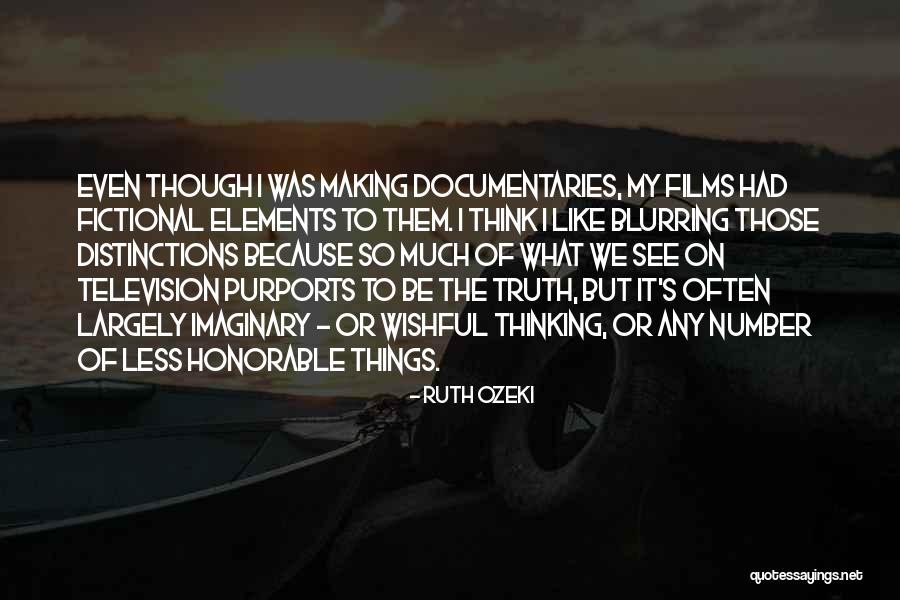 Wishful Thinking Quotes By Ruth Ozeki Wishful Thinking Quotes By Ruth Ozeki