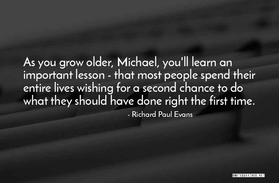 Wishing For More Time Quotes By Richard Paul Evans