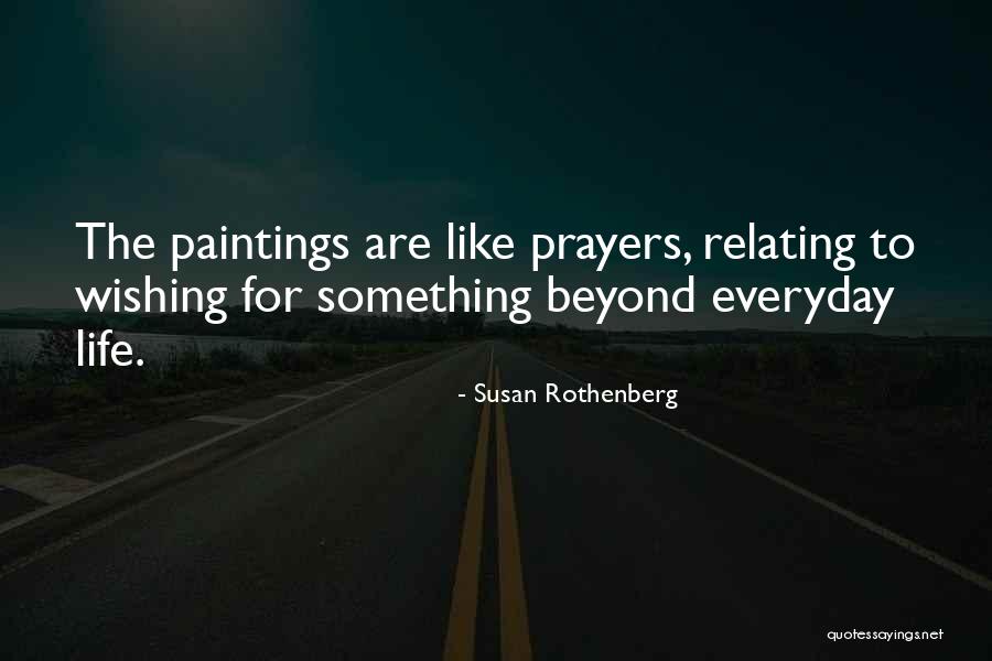 Wishing For Something Quotes By Susan Rothenberg Wishing For Something Quotes By Susan Rothenberg