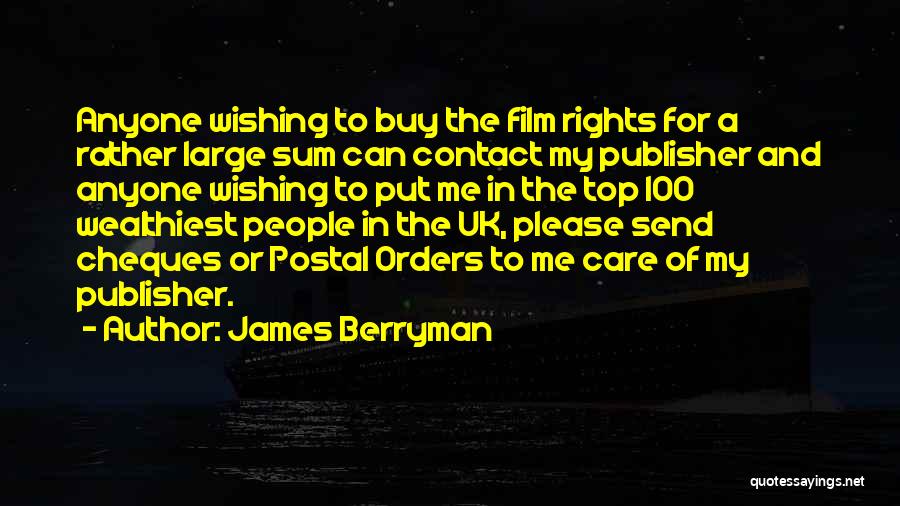 Wishing He Would Care Quotes By James Berryman
