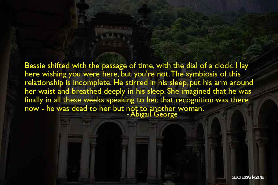 Wishing I Was Dead Quotes By Abigail George Wishing I Was Dead Quotes By Abigail George