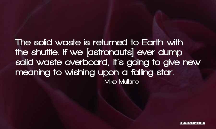 Wishing On A Falling Star Quotes By Mike Mullane Wishing On A Falling Star Quotes By Mike Mullane