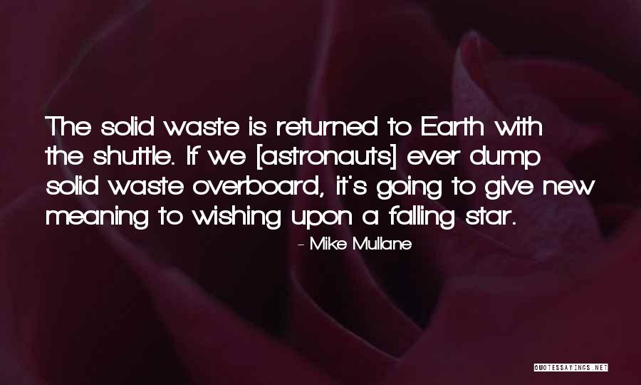 Wishing On A Star Quotes By Mike Mullane