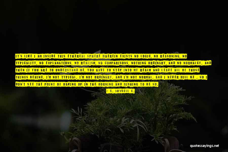 Wishing Quotes By C. JoyBell C. Wishing Quotes By C. JoyBell C.
