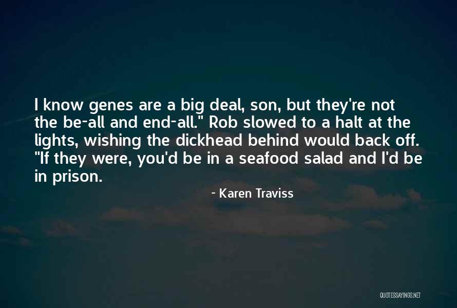 Wishing Quotes By Karen Traviss Wishing Quotes By Karen Traviss