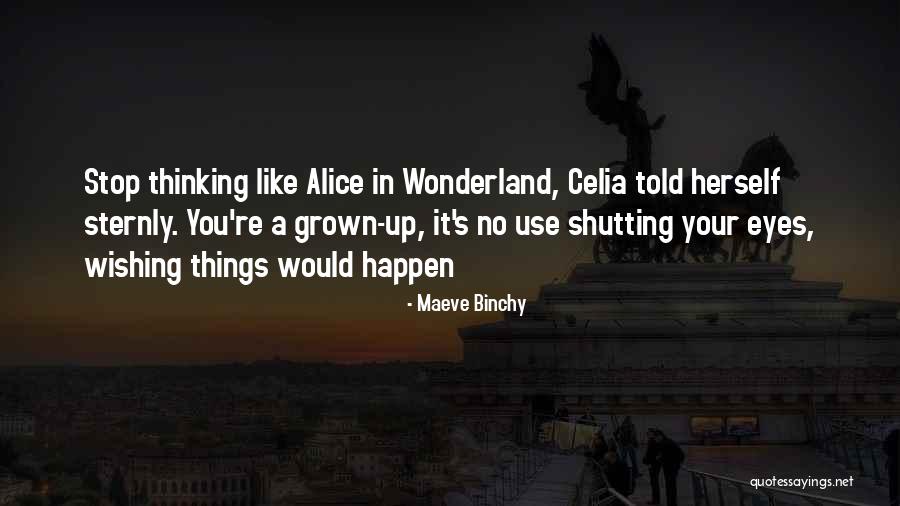 Wishing Quotes By Maeve Binchy Wishing Quotes By Maeve Binchy