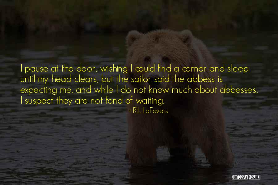 Wishing Quotes By R.L. LaFevers