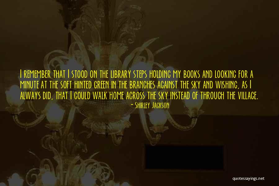 Wishing Quotes By Shirley Jackson Wishing Quotes By Shirley Jackson