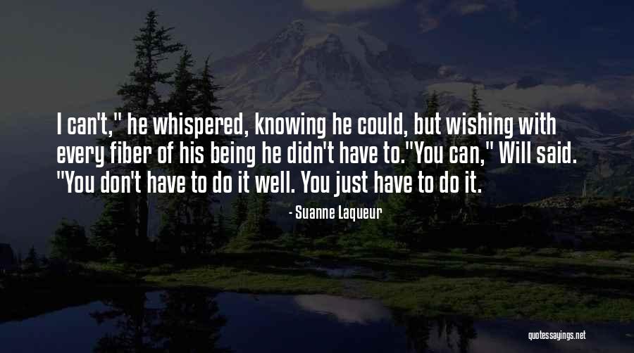 Wishing Quotes By Suanne Laqueur