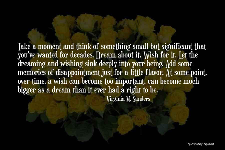 Wishing Quotes By Virginia M. Sanders Wishing Quotes By Virginia M. Sanders