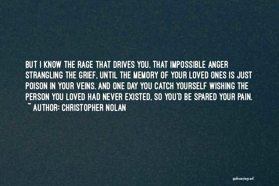 Wishing Someone Loved You Quotes By Christopher Nolan