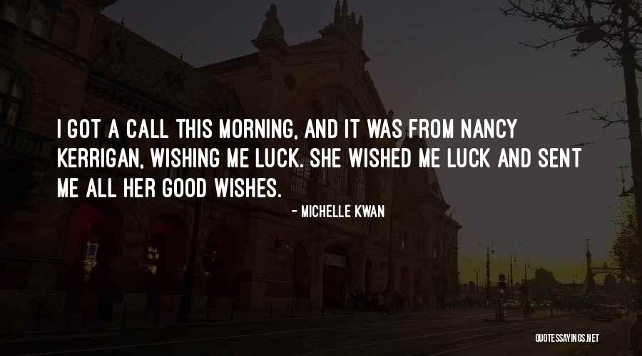 Wishing Someone The Best Of Luck Quotes By Michelle Kwan Wishing Someone The Best Of Luck Quotes By Michelle Kwan