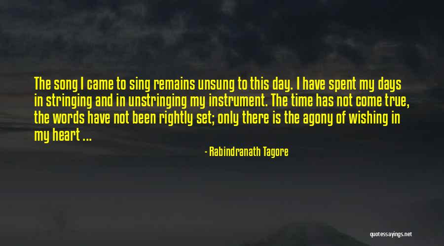 Wishing Something Were Not True Quotes By Rabindranath Tagore Wishing Something Were Not True Quotes By Rabindranath Tagore
